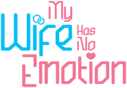 Logo of My Wife Has No Emotion image size 417x290