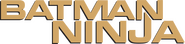 Logo of Batman Ninja image size 1599x377
