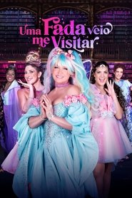 Uma Fada Veio Me Visitar Poster