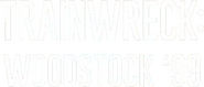 Logo of Trainwreck: Woodstock '99 image size 1300x553
