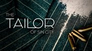 Backdrop of The Tailor of Sin City image size 3840x2160