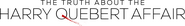 Logo of The Truth About the Harry Quebert Affair image size 4319x608