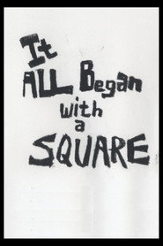 It All Began With A Square
