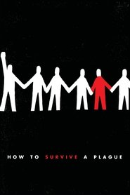 How to Survive a Plague 2012 123movies