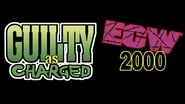ECW Guilty as Charged 2000 wallpaper 