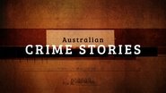 Australian Crime Stories  