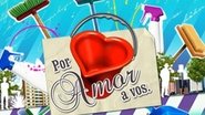 Por amor a vos  