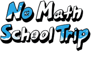 Logo of No Math School Trip image size 1035x840