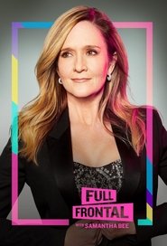 Poster of Full Frontal with Samantha Bee image size 680x1000