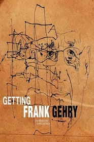 Getting Frank Gehry 2015 123movies