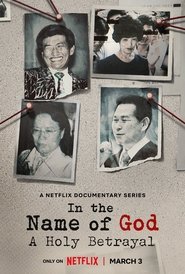 Poster of In the Name of God: A Holy Betrayal image size 1382x2048