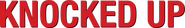 Logo of Knocked Up image size 4316x647