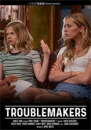 Troublemakers