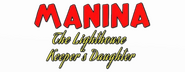 Logo of Manina, the Lighthouse-Keeper's Daughter image size 800x310