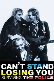 poster Can't Stand Losing You: Surviving The Police