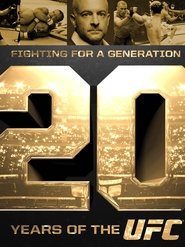 Poster of Fighting for a Generation: 20 Years of the UFC image size 1200x1600