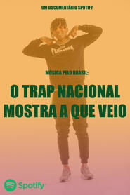 poster Music Through Brazil: The National Trap is here!