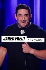 poster Jared Freid: 37 & Single