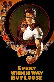 Every Which Way but Loose 1978 123movies