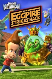 poster Jimmy Neutron: The Eggpire Strikes Back
