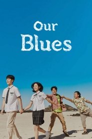 Poster of Our Blues image size 1400x2100
