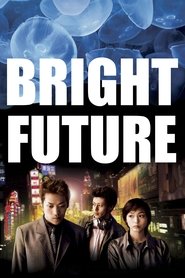 poster Bright Future