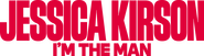 Logo of Jessica Kirson: I'm the Man image size 1920x528