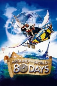 Around the World in 80 Days 2004 123movies