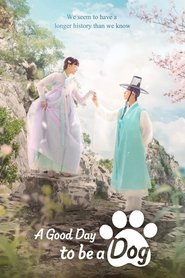 Poster of A Good Day to be a Dog image size 1000x1500