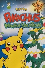 poster Pokémon: Pikachu's Winter Vacation
