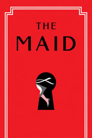 Regarder Film The Maid en streaming VF