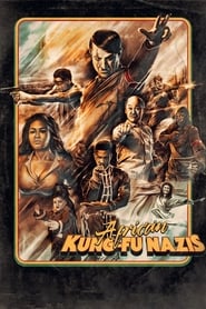 African Kung-Fu Nazis 2019 123movies