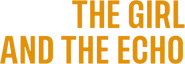 Logo of The Girl and the Echo image size 798x278