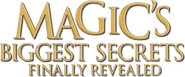 Logo of Breaking the Magician's Code: Magic's Biggest Secrets Finally Revealed image size 368x154