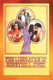 Poster of The Liberation of Honeydoll Jones image size 1200x1800
