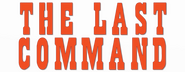 Logo of The Last Command image size 800x310
