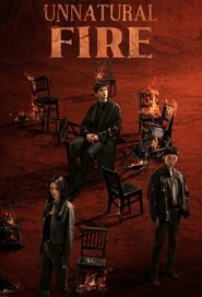 Poster of Unnatural Fire image size 680x1000