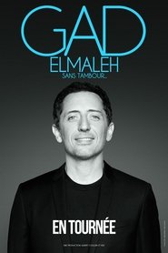 poster Gad Elmaleh : Sans tambour