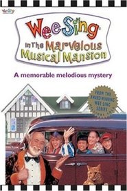poster Wee Sing in the Marvelous Musical Mansion