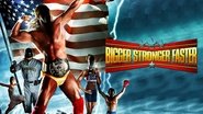 Backdrop of Bigger Stronger Faster* image size 1280x720