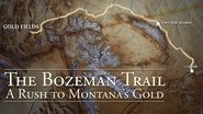 Backdrop of The Bozeman Trail: A Rush for Montana's Gold image size 1280x720