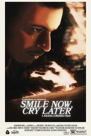 poster Smile Now, Cry Later