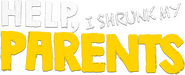 Logo of Help, I Shrunk My Parents image size 3154x1280