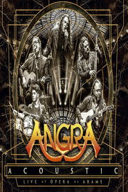 Angra – Acoustic - Live at Opera de Arame