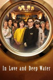 poster In Love and Deep Water