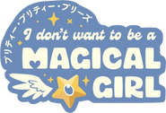 Logo of Pretty Pretty Please I Don't Want to be a Magical Girl image size 968x660