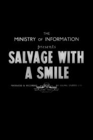 Salvage with a Smile