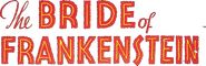 Logo of Bride of Frankenstein image size 1563x504