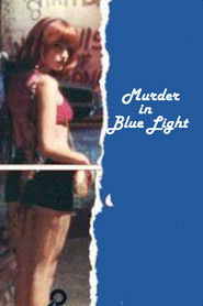 Murder in Blue Light Poster