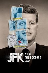 poster JFK: What The Doctors Saw